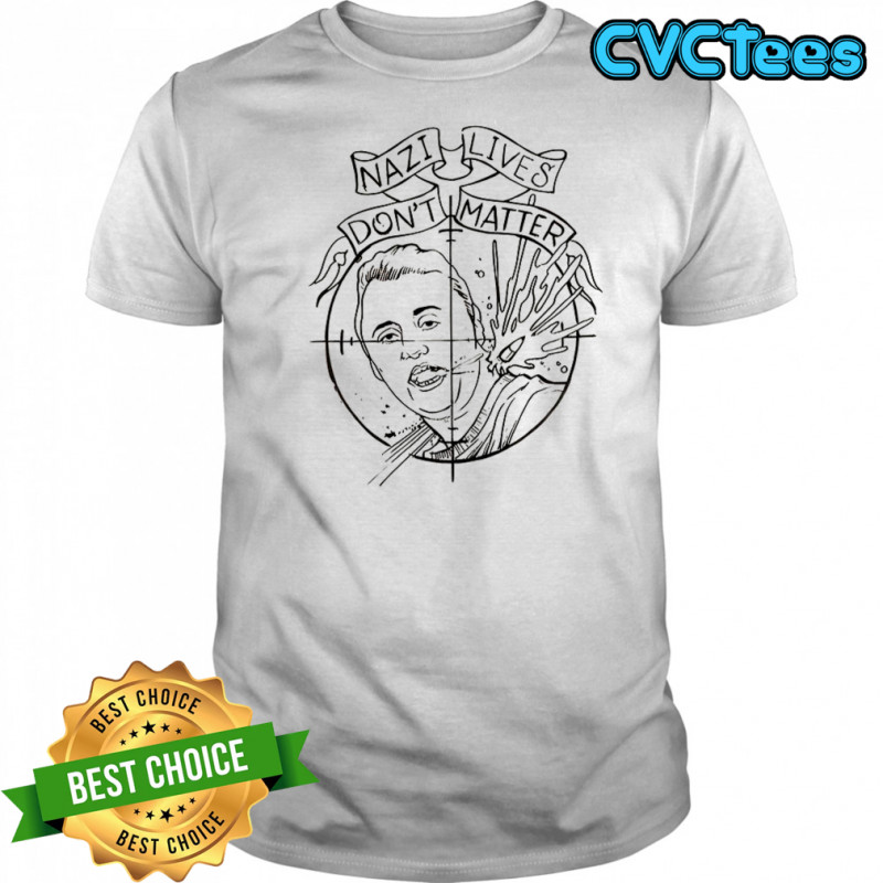 Charlie Kirk nazi lives don’t matter shirt