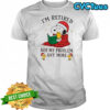 Chrismas Snoopy and Woodstock i’m retired not my problem any more shirt