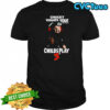 Chucky want you Child’s Play 3 Halloween characters shirt