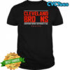 Cleveland Browns another week without a w shirt