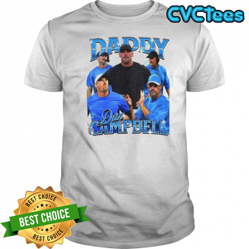 Daddy Dan Campbell Coach Detroit Lions vintage shirt