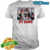 David Ortiz My Dawg Shirt