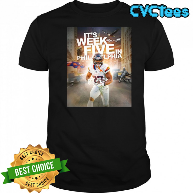 Denver Broncos vs Philadelphia Eagles NFL 2025 it’s week five shirt