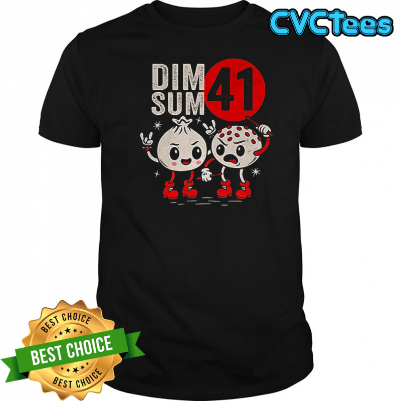 Dim Sum 41 punk shirt