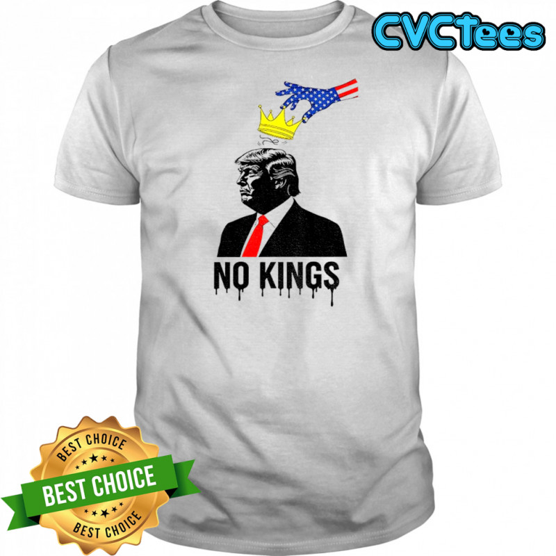 Donald Trump No Kings Democracy America Poster shirt