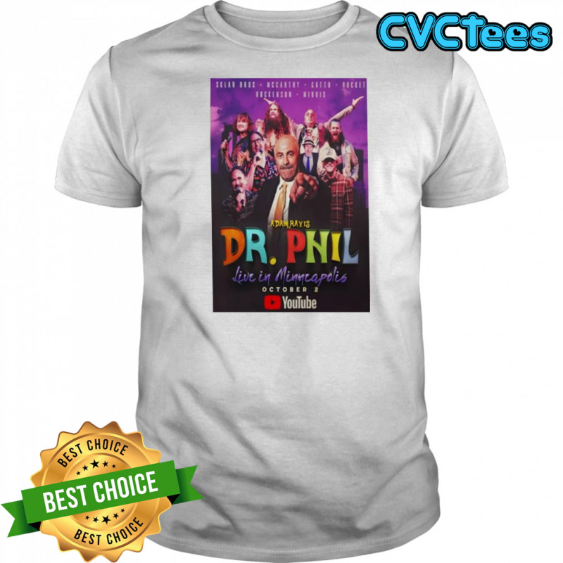 Dr Phil Oct 2 2025 Minneapolis Orpheum Theatre Poster Shirt