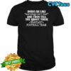 Dudes Be Like Astrology Isn’t Real And Then Tell You About Their Fantasy Football Team T-shirt