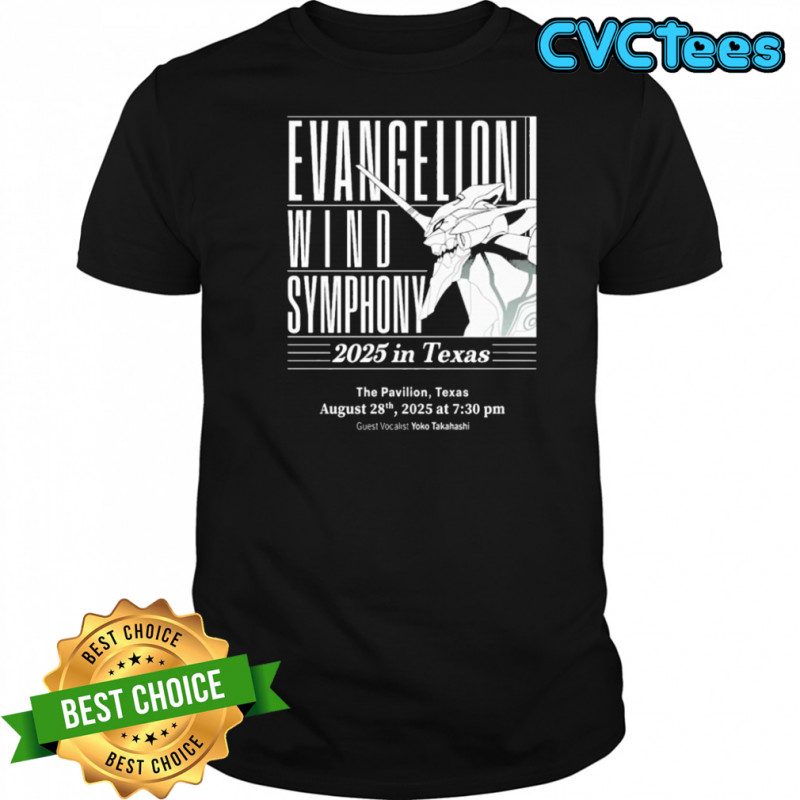 Evangelion Wind Symphony 2025 North America Debut In The Pavilion Texas August 28th 2025 Guest Vocalist Yoko Takahashi T-shirt