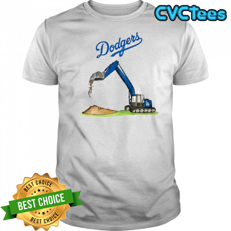 Excavator vs Los Angeles Dodgers MLB Baseball sports fans shirt