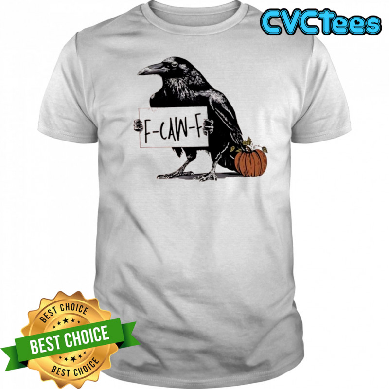 F Caw F Anti Fascism Crow shirt