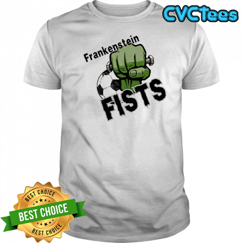 Frankenstein Fists shirt