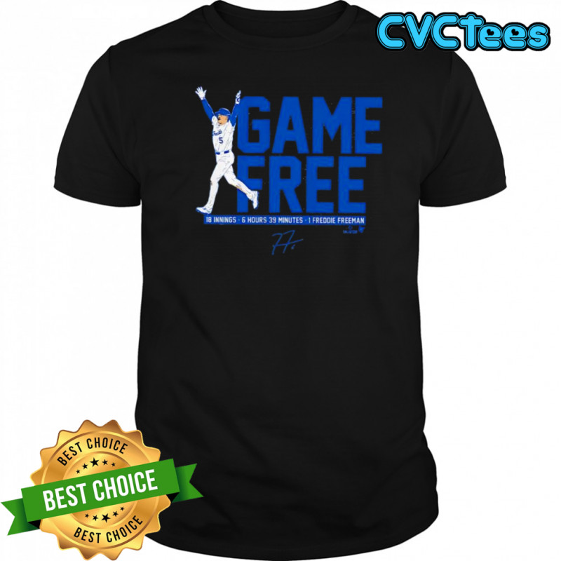 Freddie Freeman Game Free 18 innings 6 hours 39 minutes signature shirt