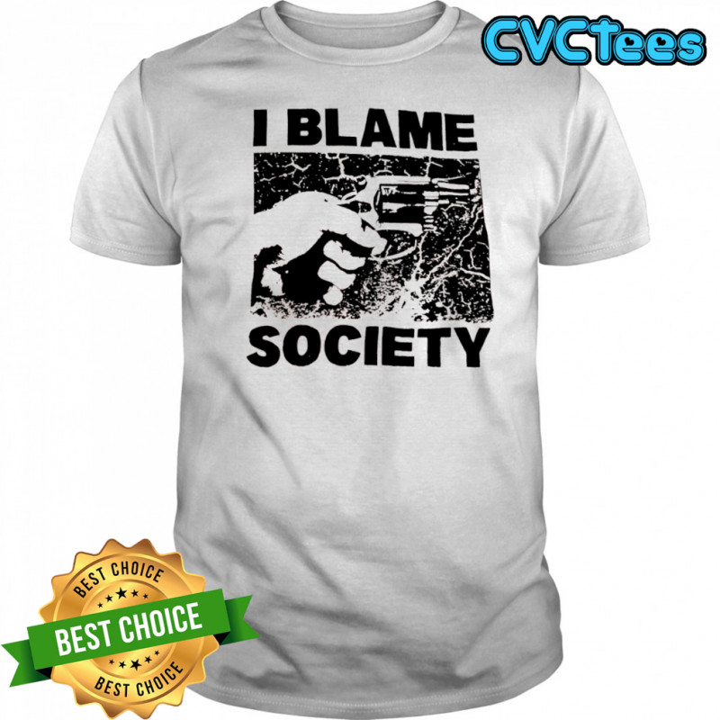 I Blame Society graphic shirt