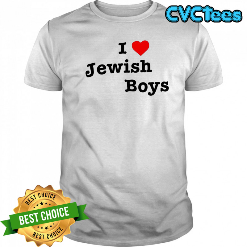I love jewish boys shirt