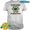 I’m Not Weird I’m Limited Edition Cute Monster T-Shirt
