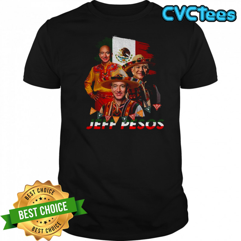 Jeff Bezos Jeff Pecos Mexico shirt