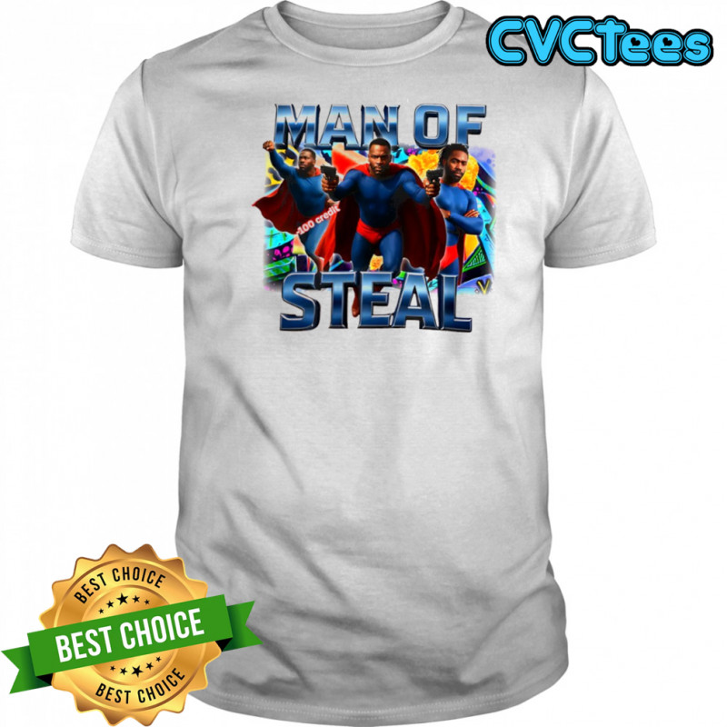 Man of steal Superman shirt