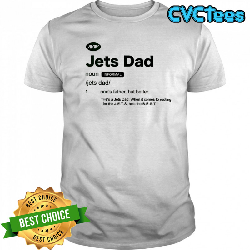 New York Jets Dad definition shirt
