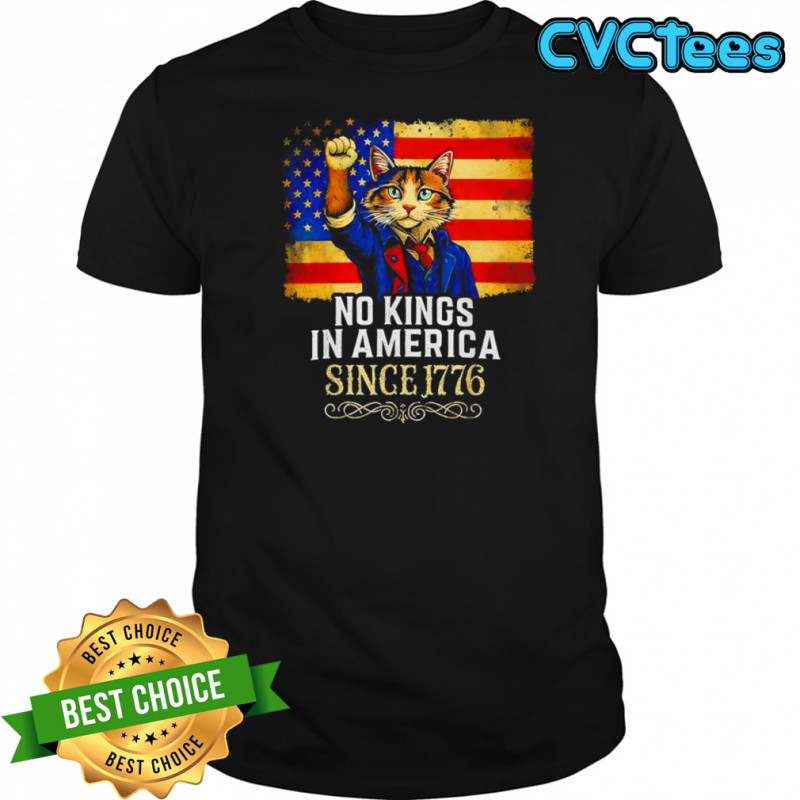 No Kings 1776 Revolutionary War Cat Shirt