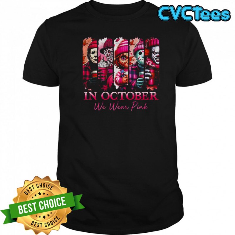 Pink Horror Characters in October we wear pink shirt