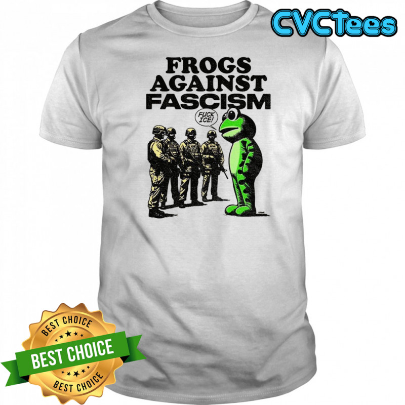Portland frog frogs against fascism fuck ICE shirt