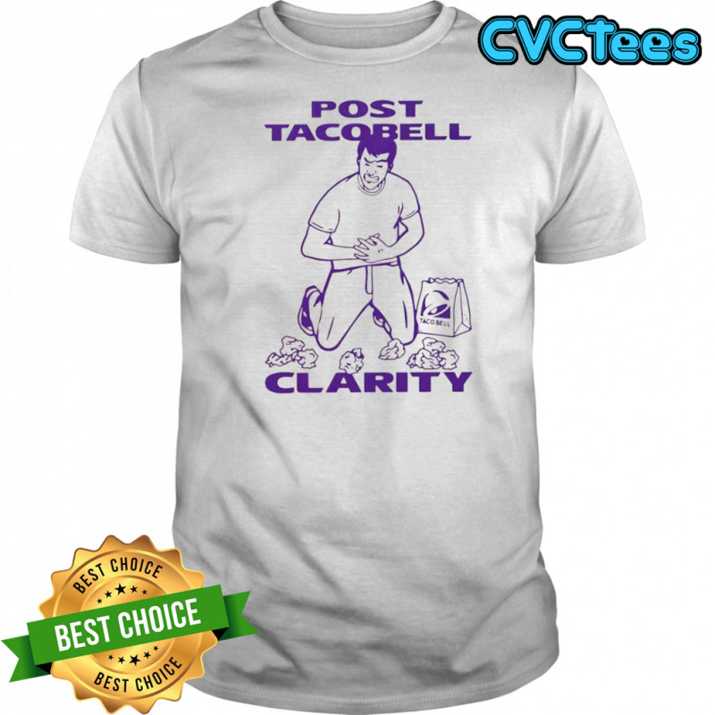 Post Taco Clarity Taco Bell shirt