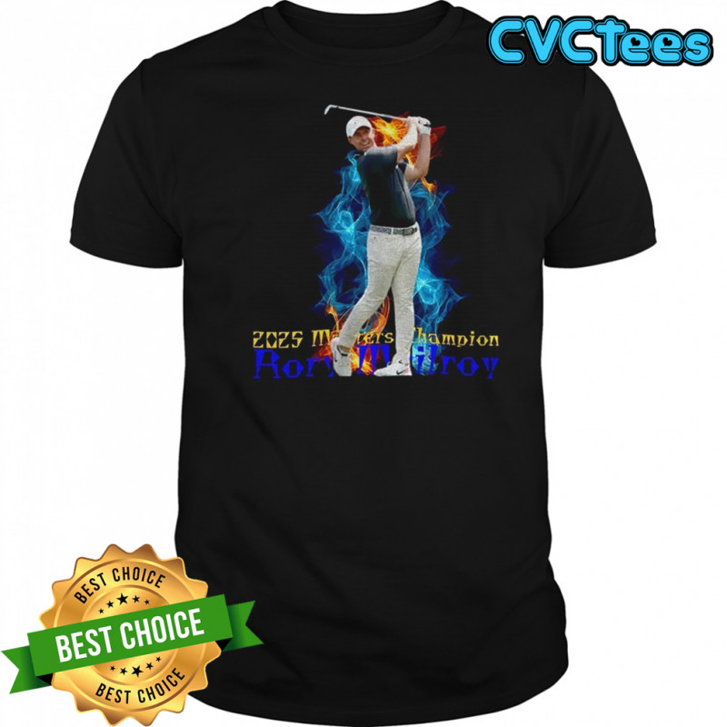 Rory Mcilroy 2025 Golf Masters Champion shirt