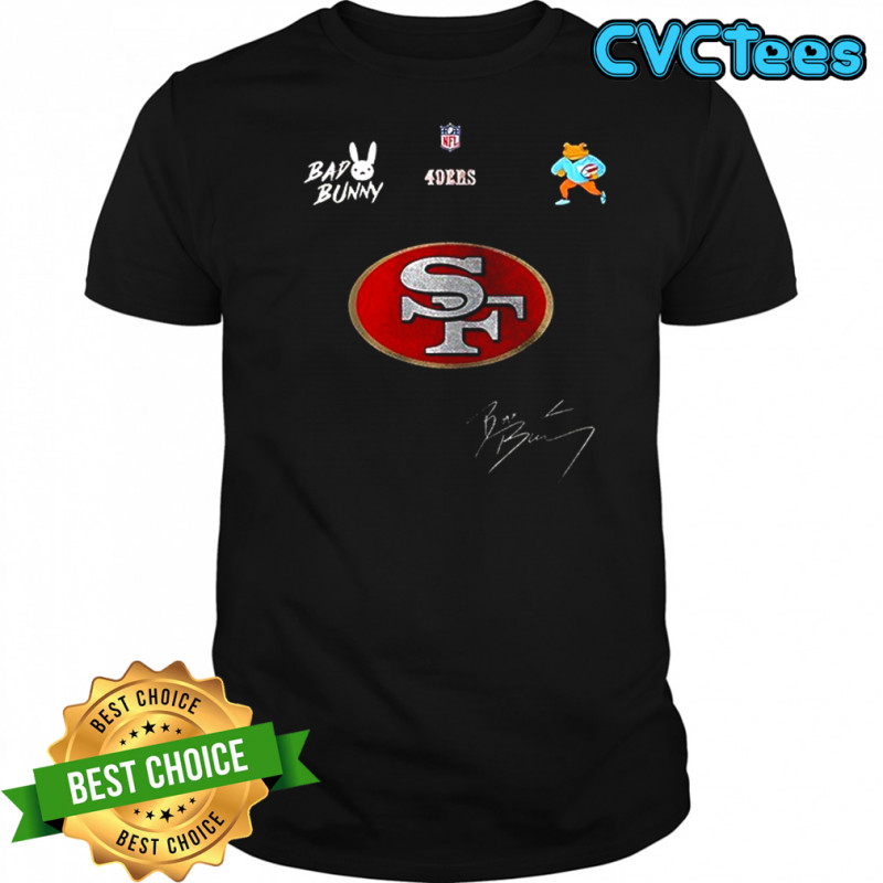 San Francisco 49ers x Bad Bunny Benito football mascot signature shirt