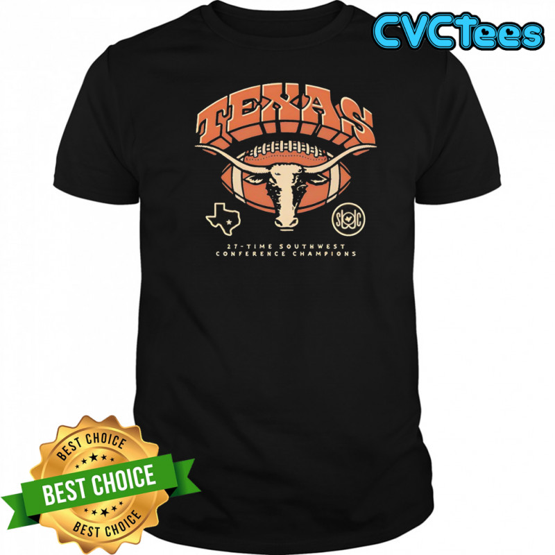 Texas Longhorns 27 time Southwest conference Champions shirt