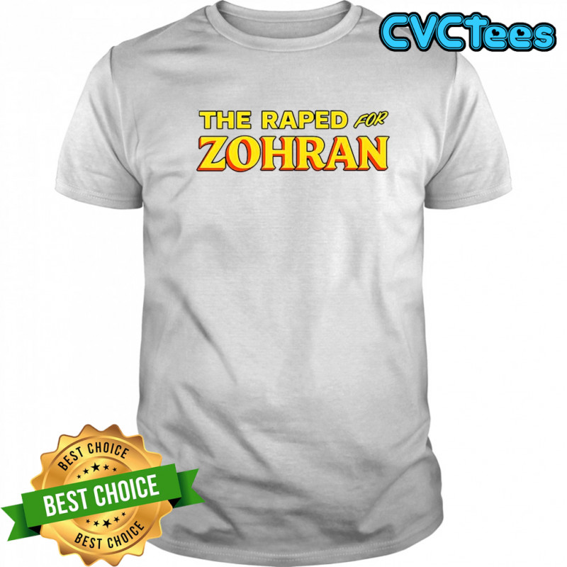The raped for Zohran shirt