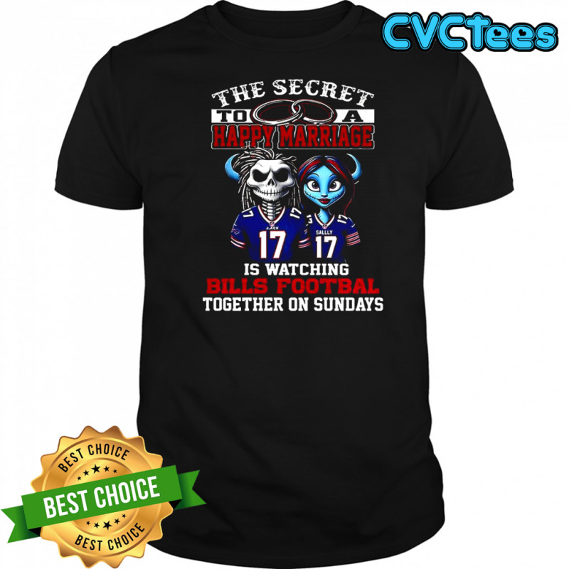 The secret to happy marriage to a is watching Bills football together on sundays Halloween shirt