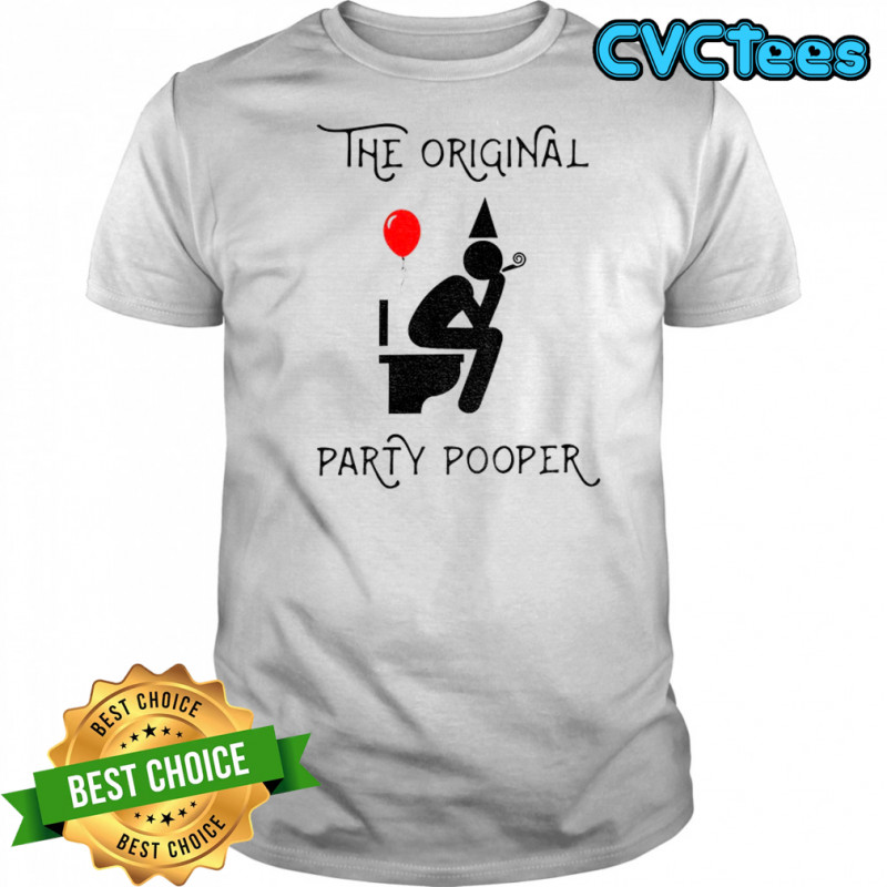 Toilet the original party pooper shirt