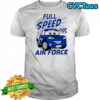 Vive La Fete Full Speed Air Force Falcons shirt