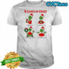 4 Levels of Crazy Grinch Christmas with Oleed shirt