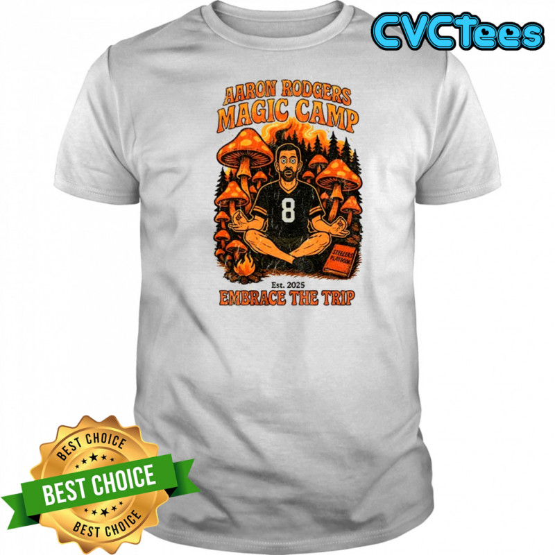 Aaron Rodgers’ Pittsburgh Steelers Magic Camp Embrace the Trip est 2025 vintage shirt