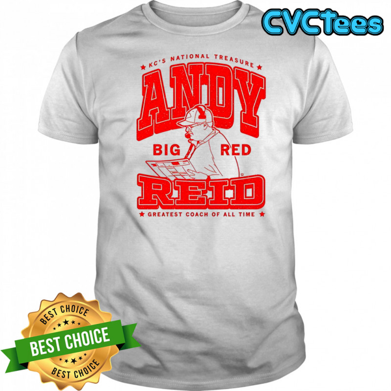 Andy Reid Kansas City Chiefs KC’s National Treasure greatest coach of all time shirt