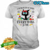 Black Cat I survived 67 days it’s fine i’m fine everything is fine shirt