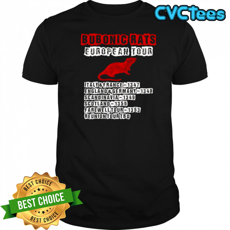 Bubonic Rats European Tour graphic shirt