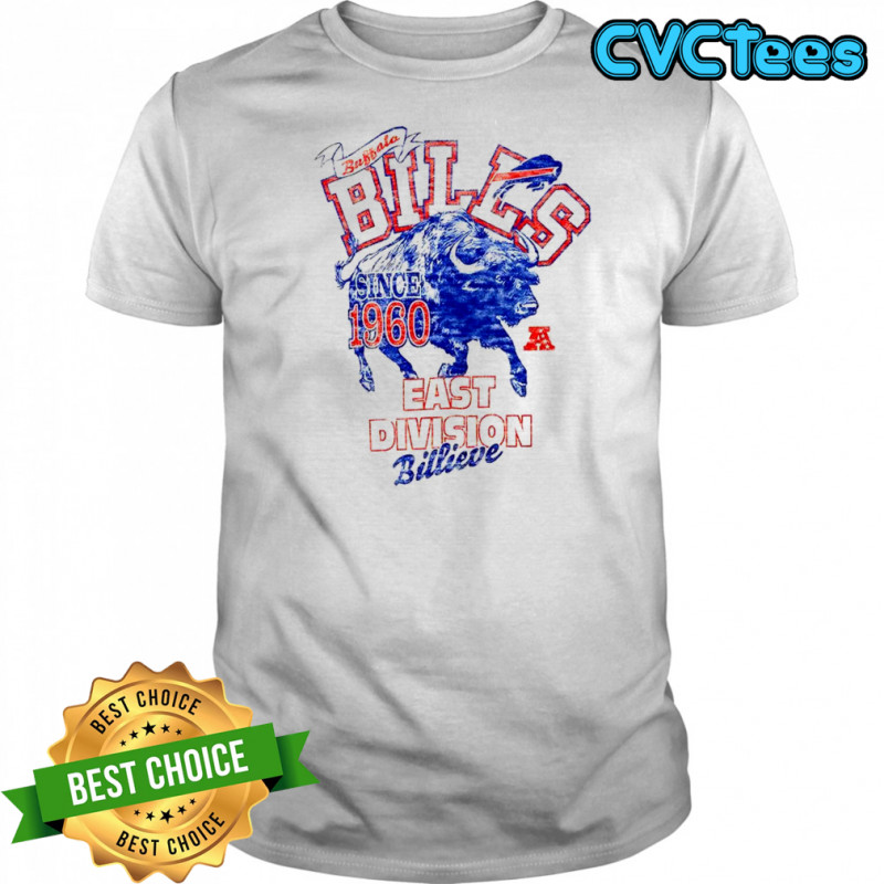 Buffalo Bills East Division billieve since 1960 shirt