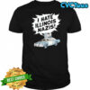 Car I hate Illinois Nazis shirt