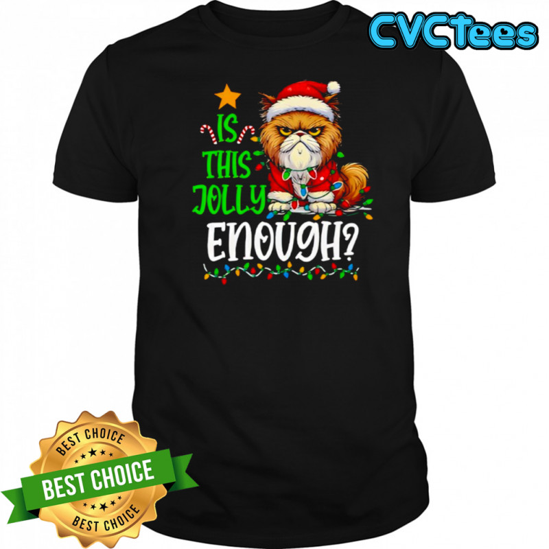 Cat Christmas is this jolly enough shirt