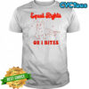 Cat Equal rights or I bites shirt