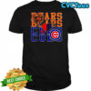 Chicago Bears NFL and Chicago Cubs MLB sport lover shirt