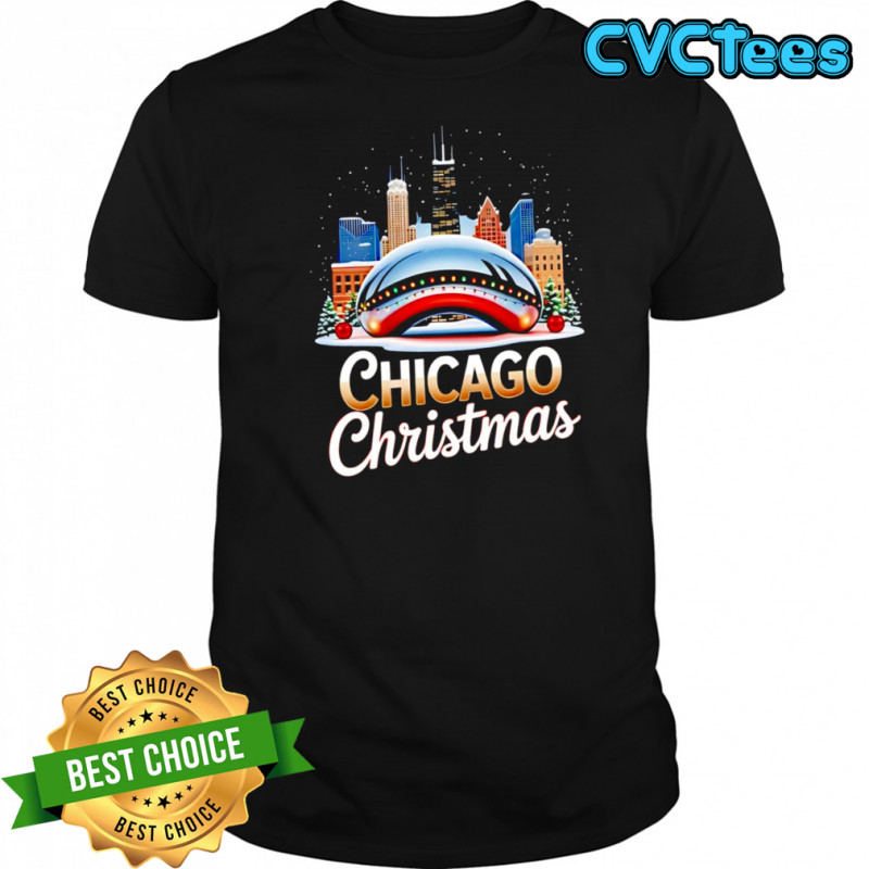 Chicago Christmas Cloud Gate The Bean city 2025 shirt