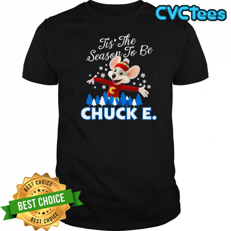 Chuck E Cheese ‘Tis The Season To Be Christmas T-shirt