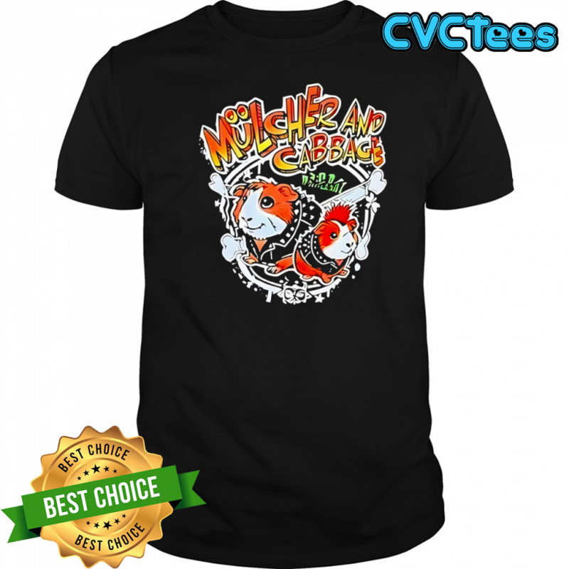 CJ Wildheart Mulcher and Cabbage shirt