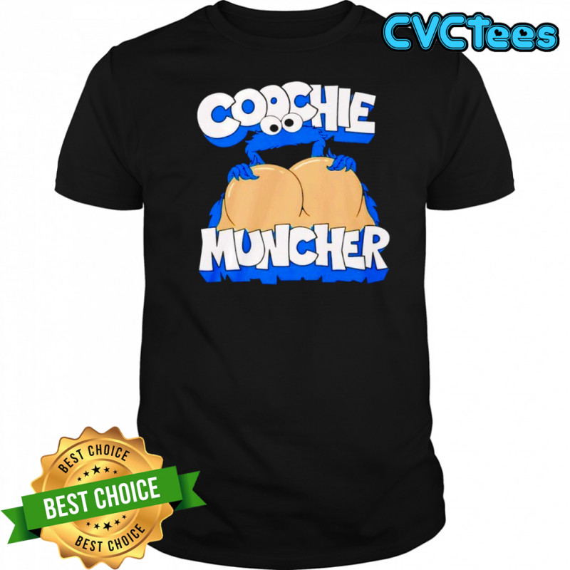Coochie Muncher shirt