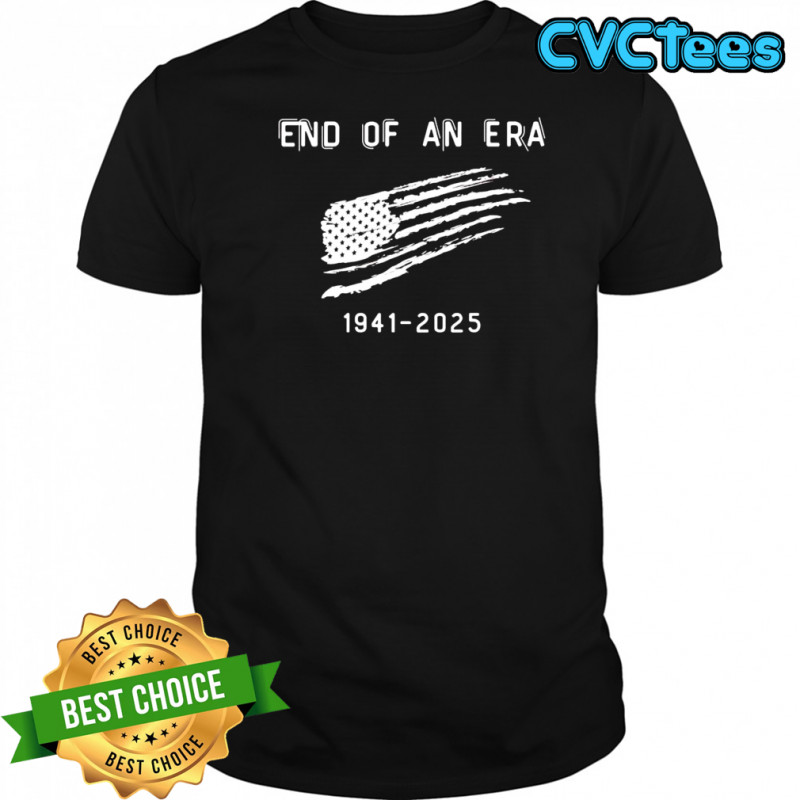 Dick Cheney End of an Era 1941-2025 Shirt
