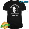 George Costanza The jerk store called they’re running out of you shirt