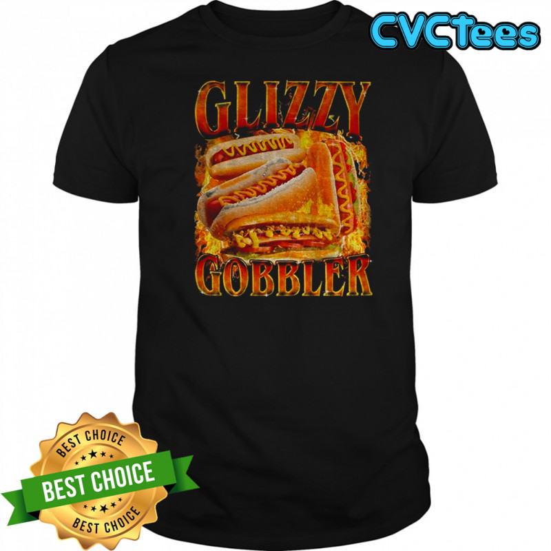 Glizzy gobbler faded hot dog funny meme shirt